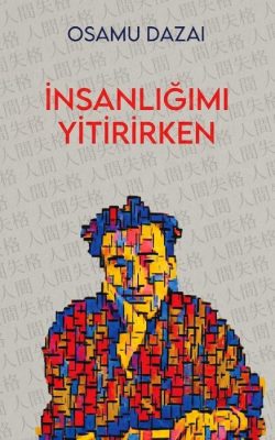 Osamu Dazai İnsanlığımı Yitirirken Apollon Kültür Kapak Fotoğrafı